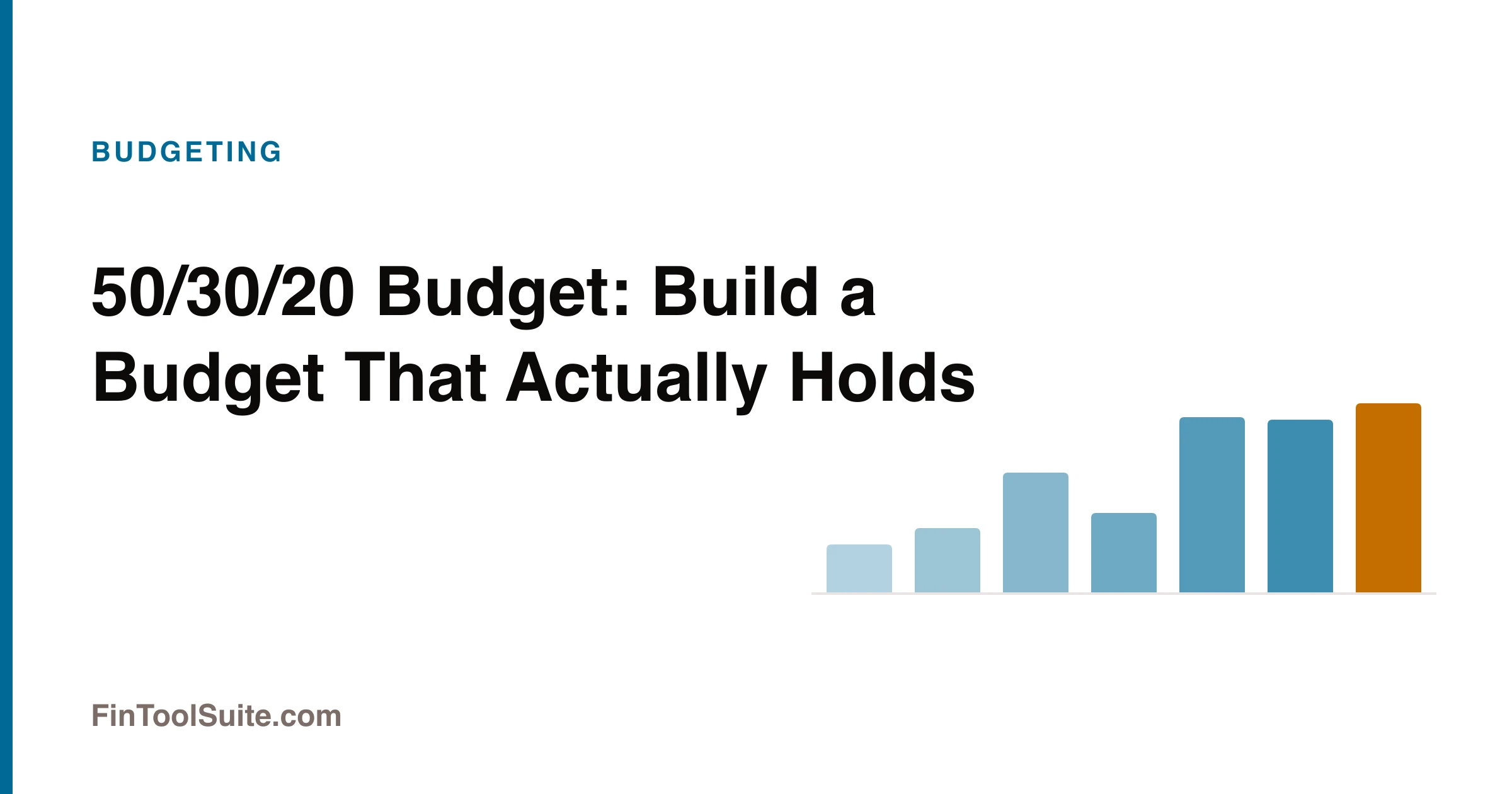50/30/20 Budget: Build a Budget That Actually Holds — title card